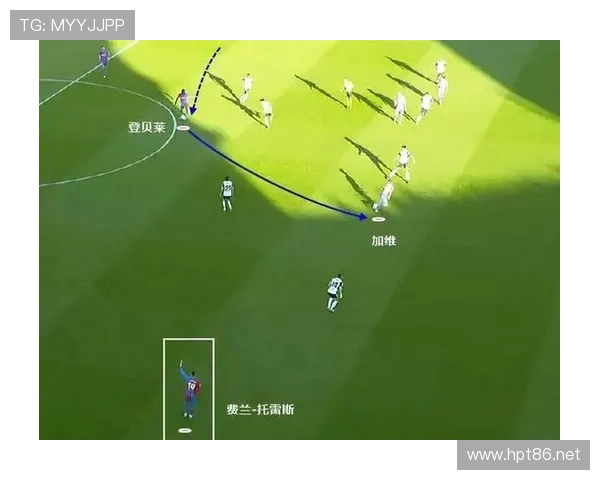 登贝莱在哈维体系中的边路核心角色解析